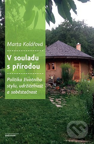 V souladu s přírodou - Marta Kolářová