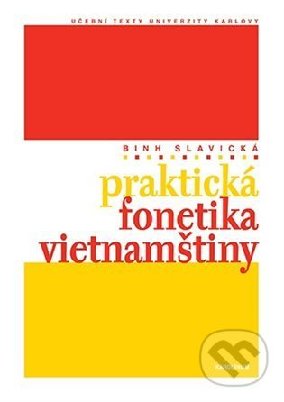 Praktická fonetika vietnamštiny - Nguyen Thi Binh Slavická