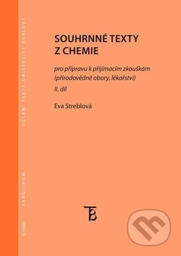Souhrnné texty z chemie pro přípravu k přijímacím zkouškám II. díl