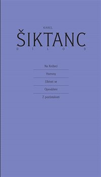 Dílo 9 - Karel Šiktanc