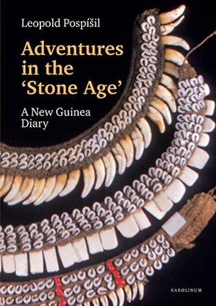 Adventures in the Stone Age - Leopold Jaroslav Pospíšil