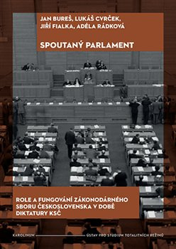 Spoutaný parlament - Jan Bureš, Lukáš Cvrček, Jiří Fialka, Adéla Rádková
