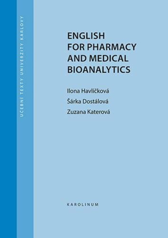 English for Pharmacy and Medical Bioanalytics - Ilona Havlíčková