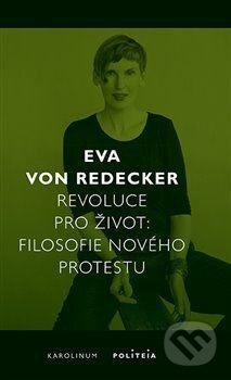 Revoluce pro život - Eva von Redecker