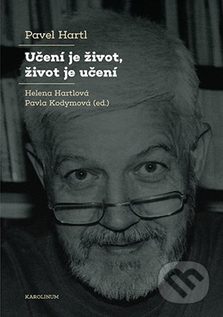 Učení je život, život je učení - Pavel Hartl