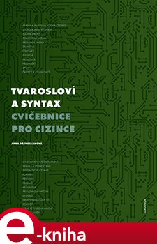Tvarosloví a syntax - Jitka Dřevojánková