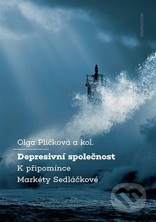 Depresivní společnost - Olga Plíčková