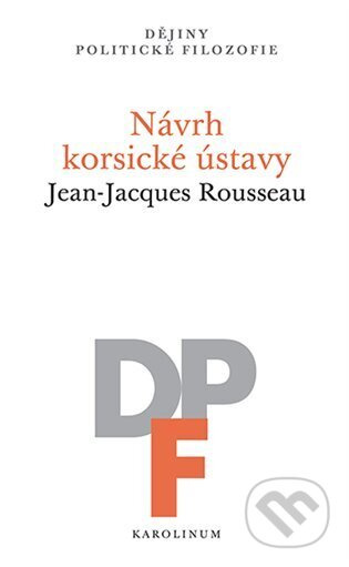 Návrh korsické ústavy - Jean-Jacques Rousseau