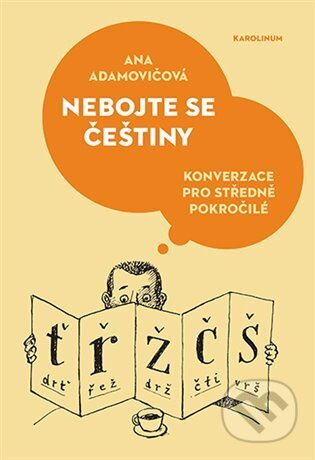 Nebojte se češtiny - Ana Adamovičová