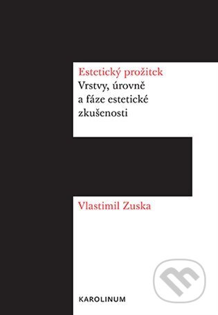 Estetický prožitek - Vlastimil Zuska