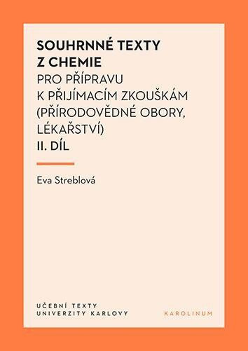 Souhrnné texty z chemie pro přípravu k přijímacím zkouškám II.díl - kniha z kategorie Učebnice a slovníky