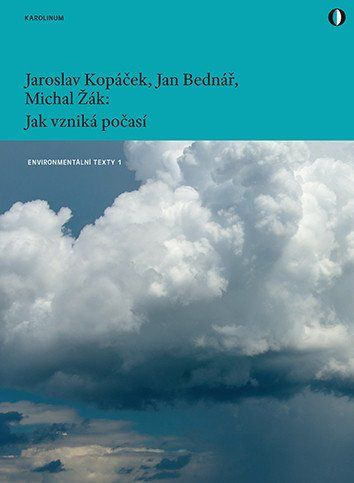 Jak vzniká počasí - Michal Žák Jan, Bednář Jaroslav, Kopáček