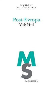 Post-Evropa - Yuk Hui