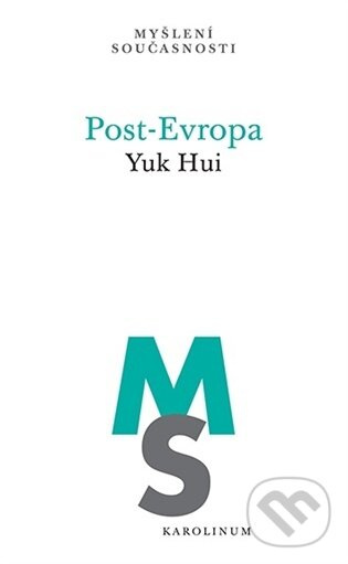 Post-Evropa - Yuk Hui