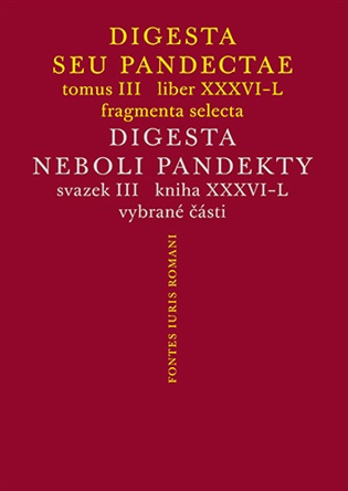 Digesta seu Pandectae III / Digesta neboli Pandekty III
