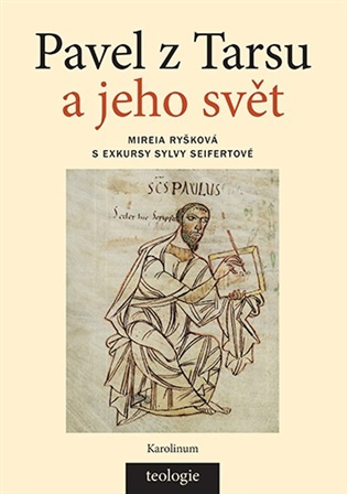 Pavel z Tarsu a jeho svět - Mireia Ryšková - kniha z kategorie História kresťanstva