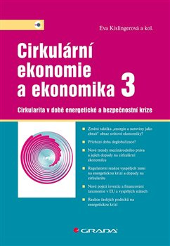 Cirkulární ekonomie a ekonomika 3 - kolektiv, Eva Kislingerová