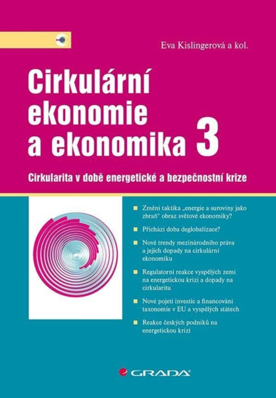 Cirkulární ekonomie a ekonomika 3 - kolektiv, Eva Kislingerová