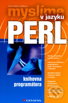 Myslíme v jazyku Perl (Knihovna programátora) - František Dařena - kniha z kategorie Multimédia