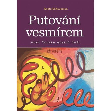 Putování vesmírem - Aneta Schauerová