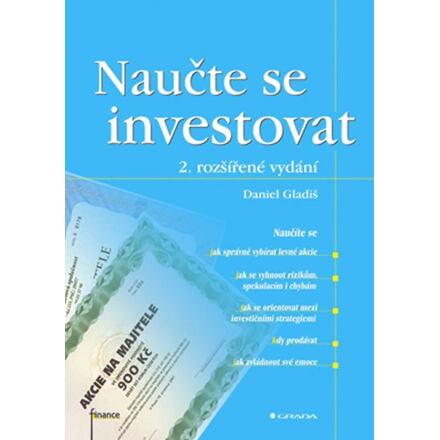 Naučte se investovat - Daniel Gladiš