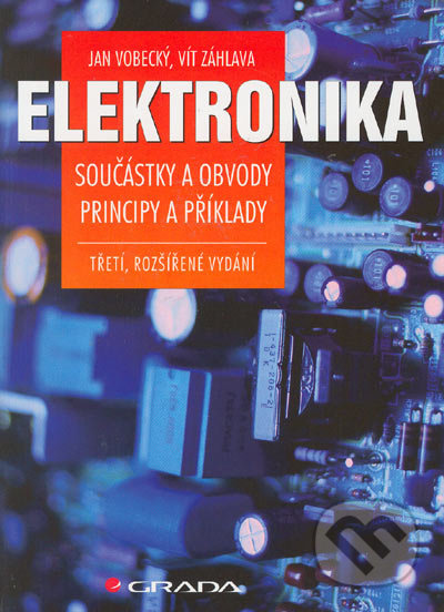 Elektronika - Vít Záhlava, Jan Vobecký