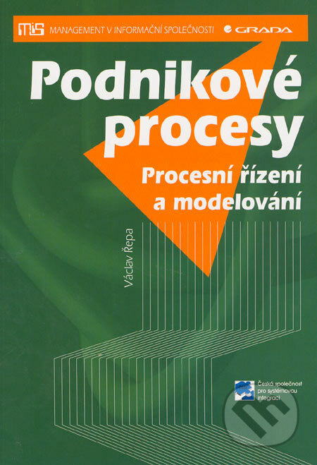 Podnikové procesy (Procesní řízení a modelování) - Václav Řepa - kniha z kategorie Odborné a naučné