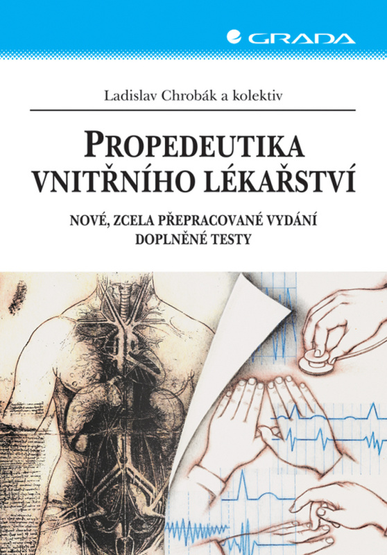 Propedeutika vnitřního lékařství - Ladislav Chrobák, kol.