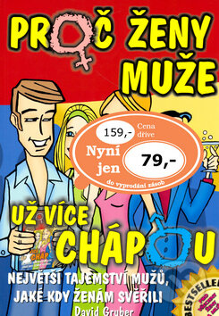 Proč ženy muže už více chápou - David Gruber - kniha z kategorie Management