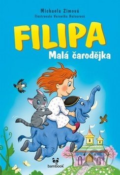 Filipa  Malá čarodějka (Tajemství modrého slona) - Michaela Zimová - kniha z kategorie Pro děti