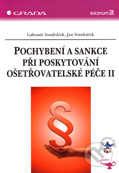Pochybení a sankce při poskytování ošetřovatelské péče II - kniha z kategorie Sociální péče