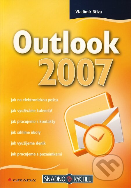 Outlook 2007 - Vladimír Bříza - kniha z kategorie Kancelářské aplikace