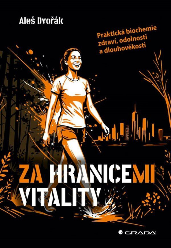 Kniha: Za hranicemi vitality od Dvořák Aleš