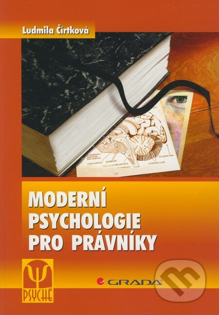 Moderní psychologie pro právníky (Domácí násilí, stalking, predikce násilí) - kniha z kategorie Psychologie