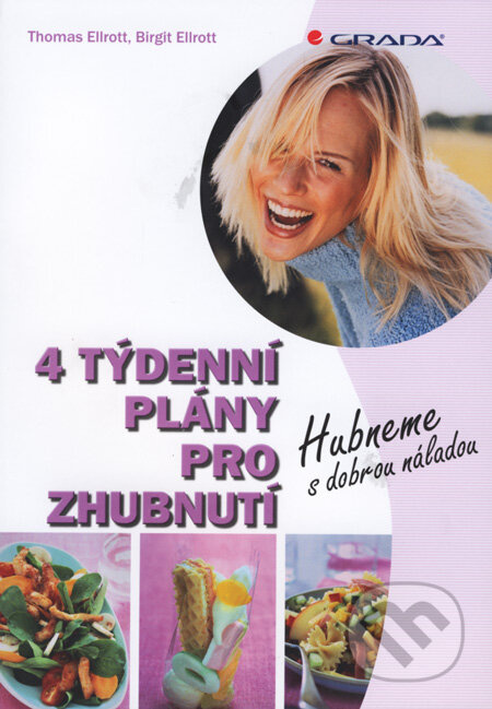 4 týdenní plány pro zhubnutí (Hubneme s dobrou náladou) - kniha z kategorie Diety a zdravá výživa