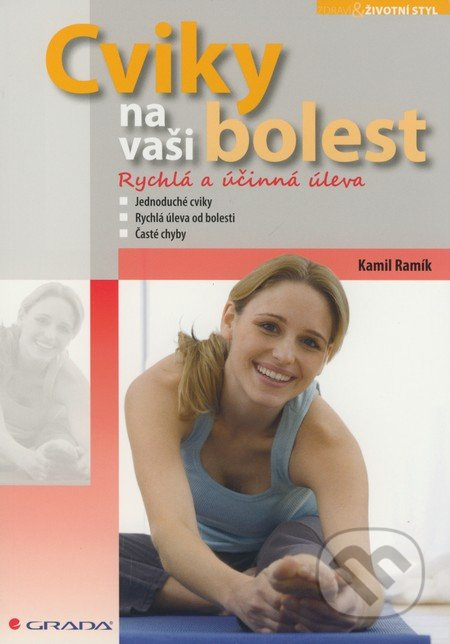 Cviky na vaši bolest - Kamil Ramík
