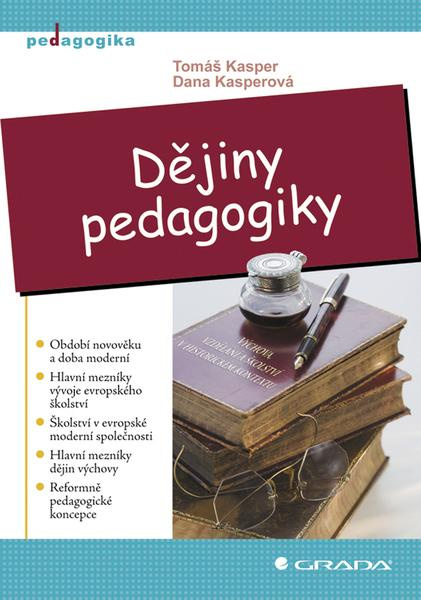 Dějiny pedagogiky - Tomáš Kasper