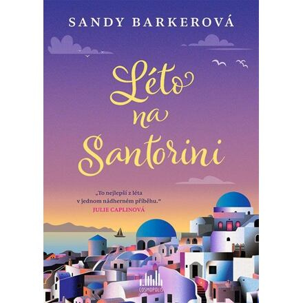 Léto na Santorini - Sandy Barkerová
