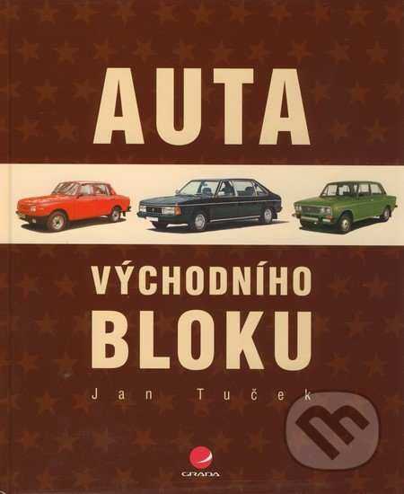 Auta východního bloku - Jan Tuček