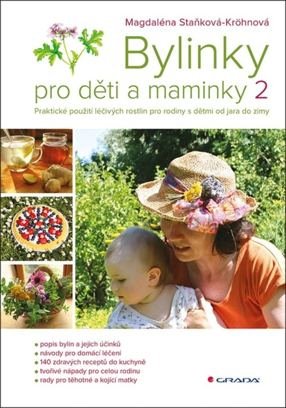 Bylinky pro děti a maminky 2 - Magdaléna Staňková-Kröhnová