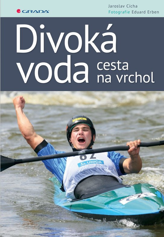 E-kniha: Divoká voda - cesta na vrchol od Erben Eduard