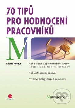 70 tipů pro hodnocení pracovníků - Diane Arthur - kniha z kategorie Personální management