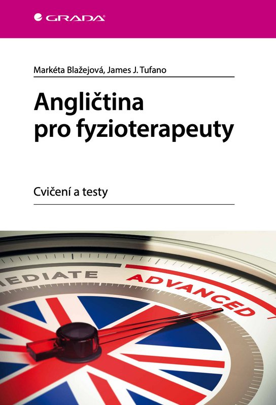 Angličtina pro fyzioterapeuty -  Markéta Blažejová
