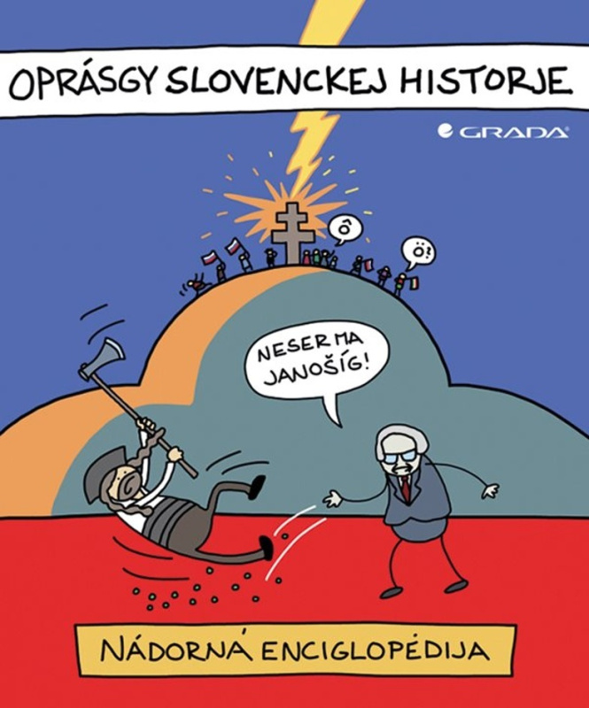 Oprásgy slovenckej historje (Nádorná enciglopédia) - kniha z kategorie Komiksy