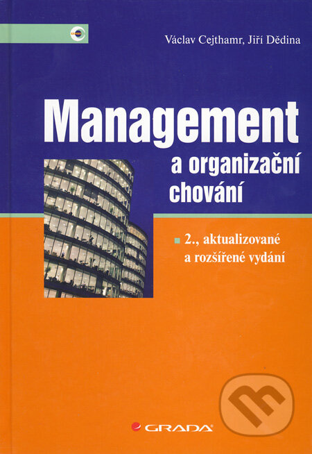 Management a organizační chování (2., aktualizované a rozšířené vydání) - kniha z kategorie Technický management