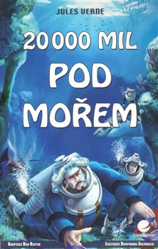 20 000 mil pod mořem - Jules Verne, Dan Rafter