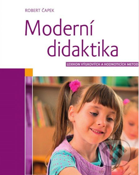 Moderní didaktika - Robert Čapek