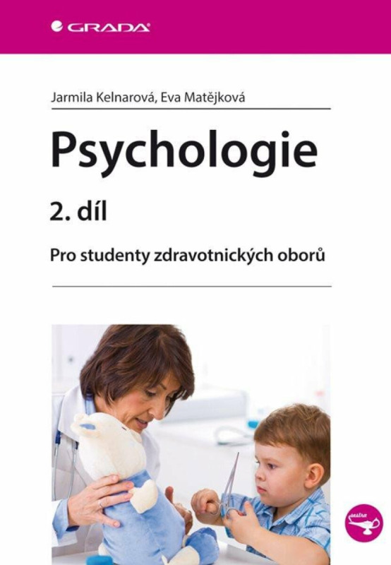 Psychologie 2. díl - Pro studenty zdravotnických oborů