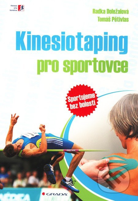 Kinesiotaping pro sportovce - Radka Doležalová, Tomáš Pětivlas