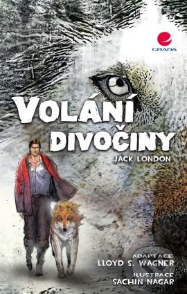 Volání divočiny - Lloyd S. Wagner, Jack London